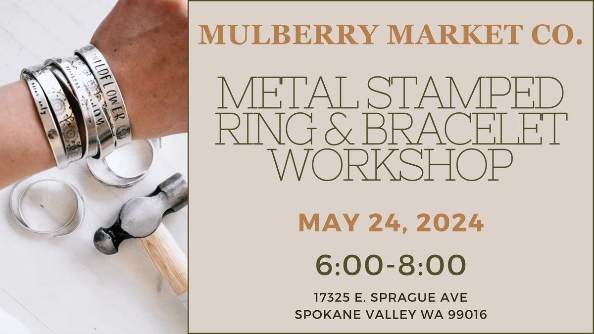 Metal Stamped Ring & Bracelet Class!