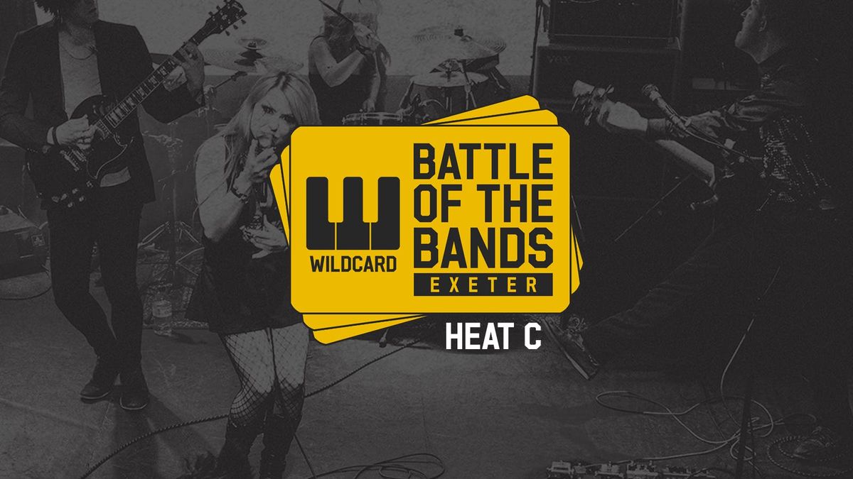 Wildcard: Exeter | Heat C