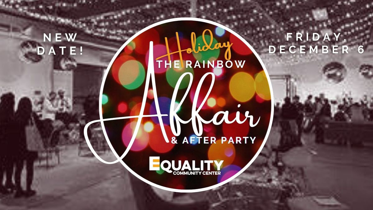 The Holiday Rainbow Affair & After Party