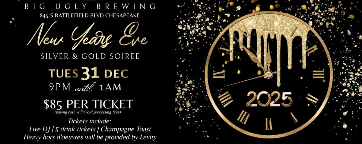 Silver & Gold NYE Party | Big Ugly Brewing