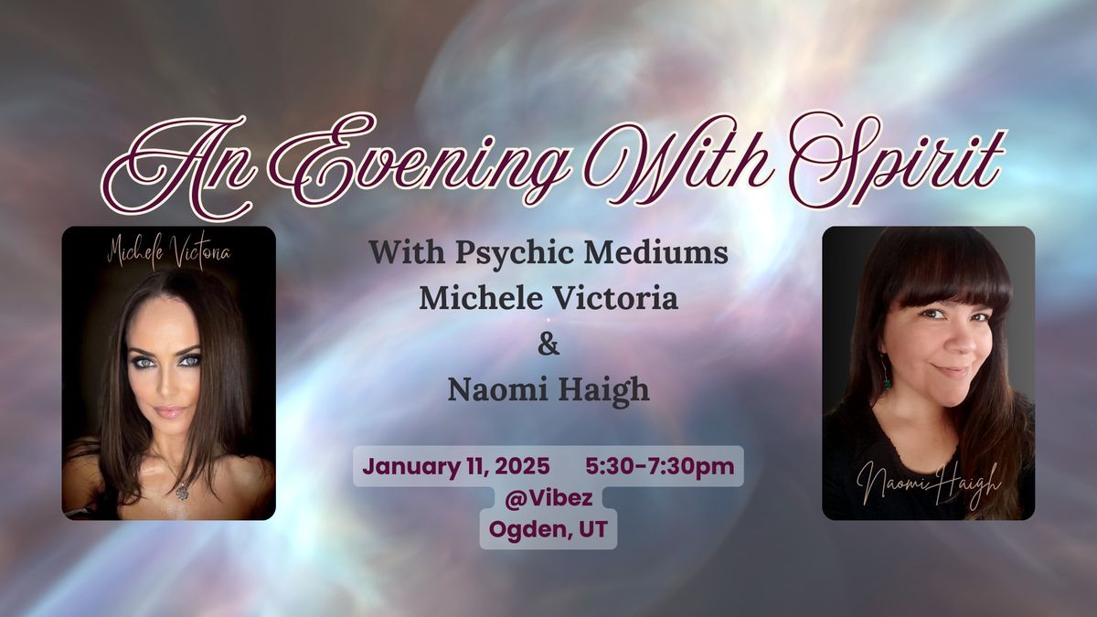 An Evening With Spirit - Mediumship Demonstration