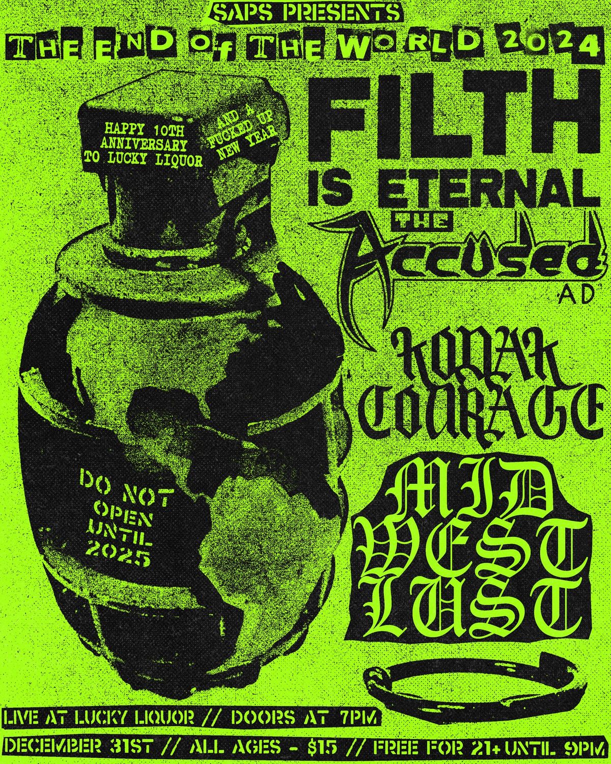 NYE GIG: Filth Is Eternal, The Accused A.D., Kodak Courage, Midwestlust @ Lucky Liquor ALL AGES! 