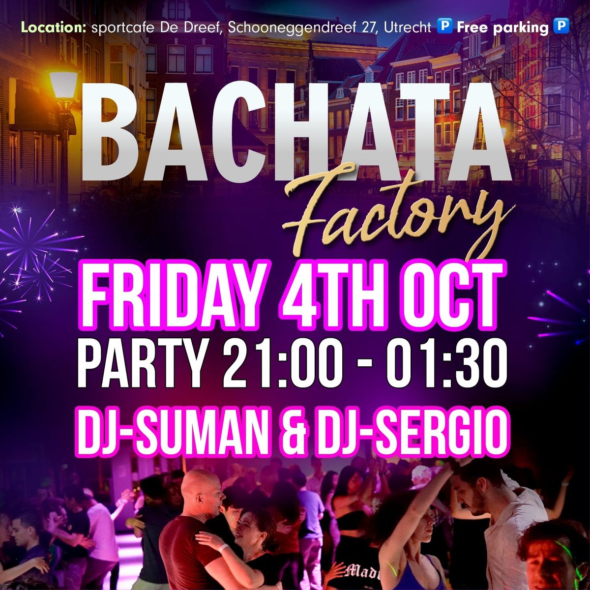 Bachata Factory Utrecht 25th Edition