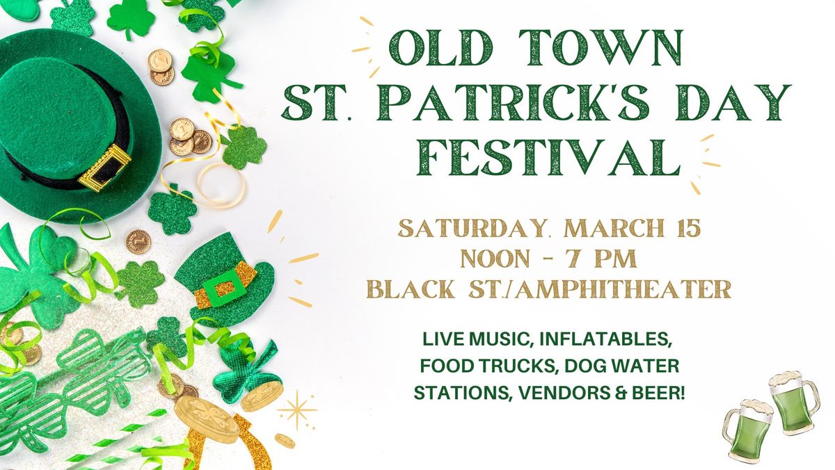 Old Town St. Patrick's Day Festival