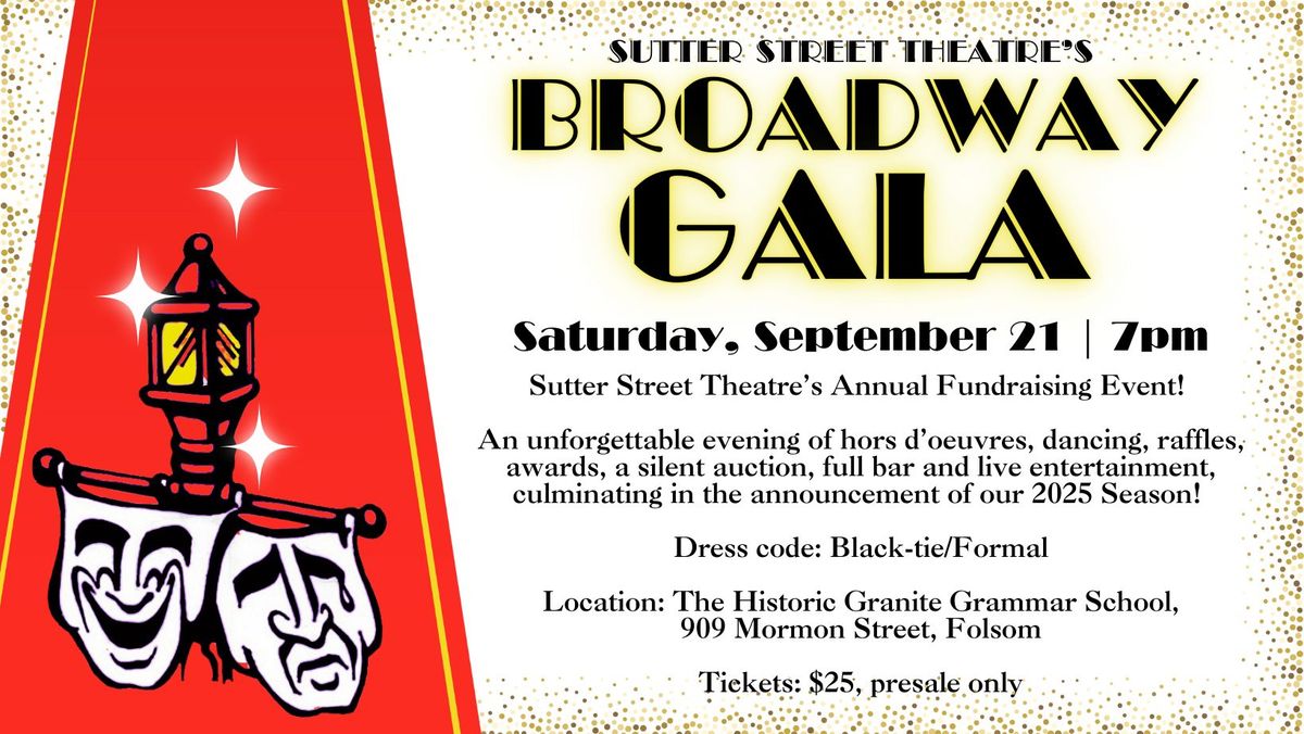 Sutter Street Theatre's Broadway Gala