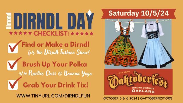 Dirndl Day in the Dimond @OAKTOBERFEST!