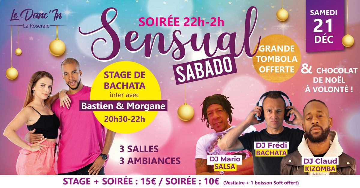 Sensual Sabado \/ Stage + Soir\u00e9e + Tombola offerte. 