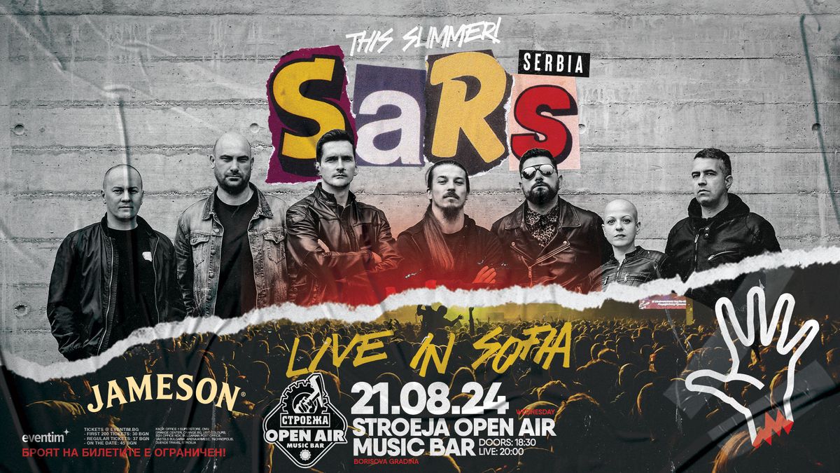 S.A.R.S. - Live in Sofia 2024 \/ Stroeja Open Air Music Bar - 21 August 2024