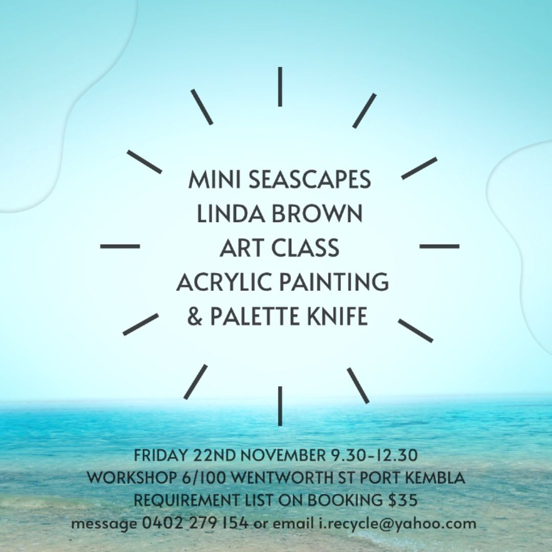 Mini Seascapes Class with Linda Brown