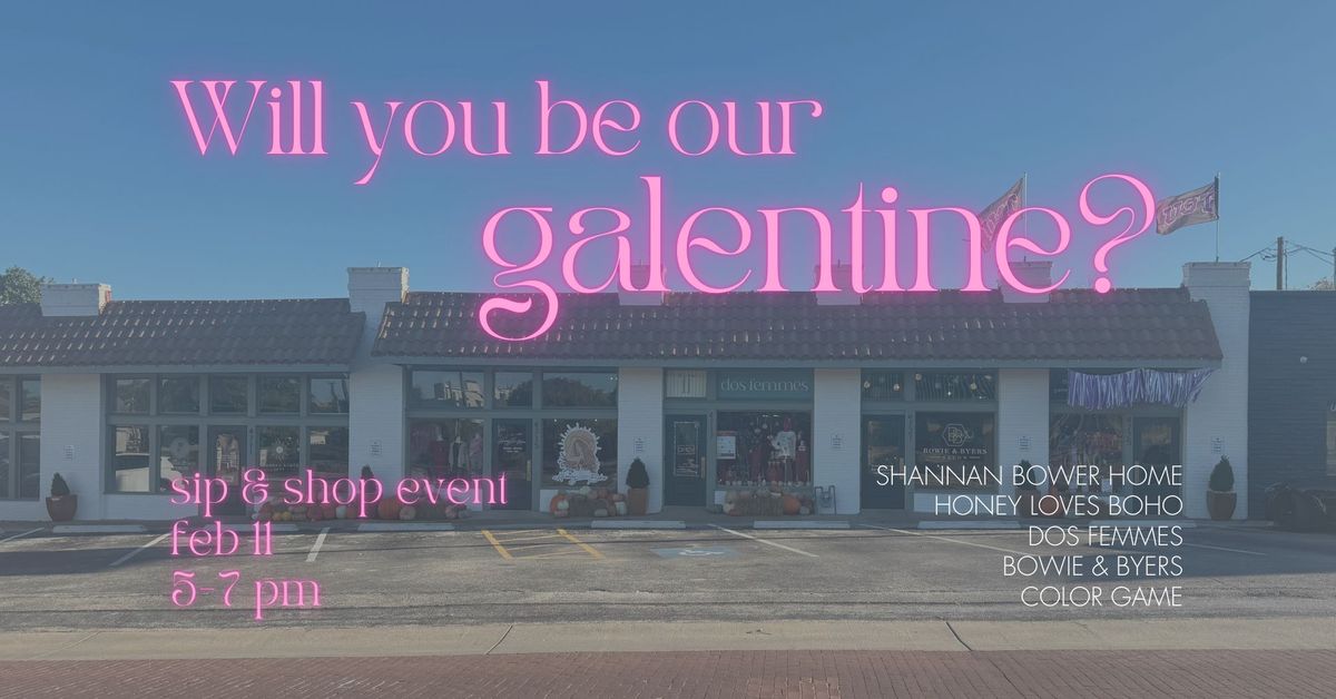 Galentine's Day Soiree