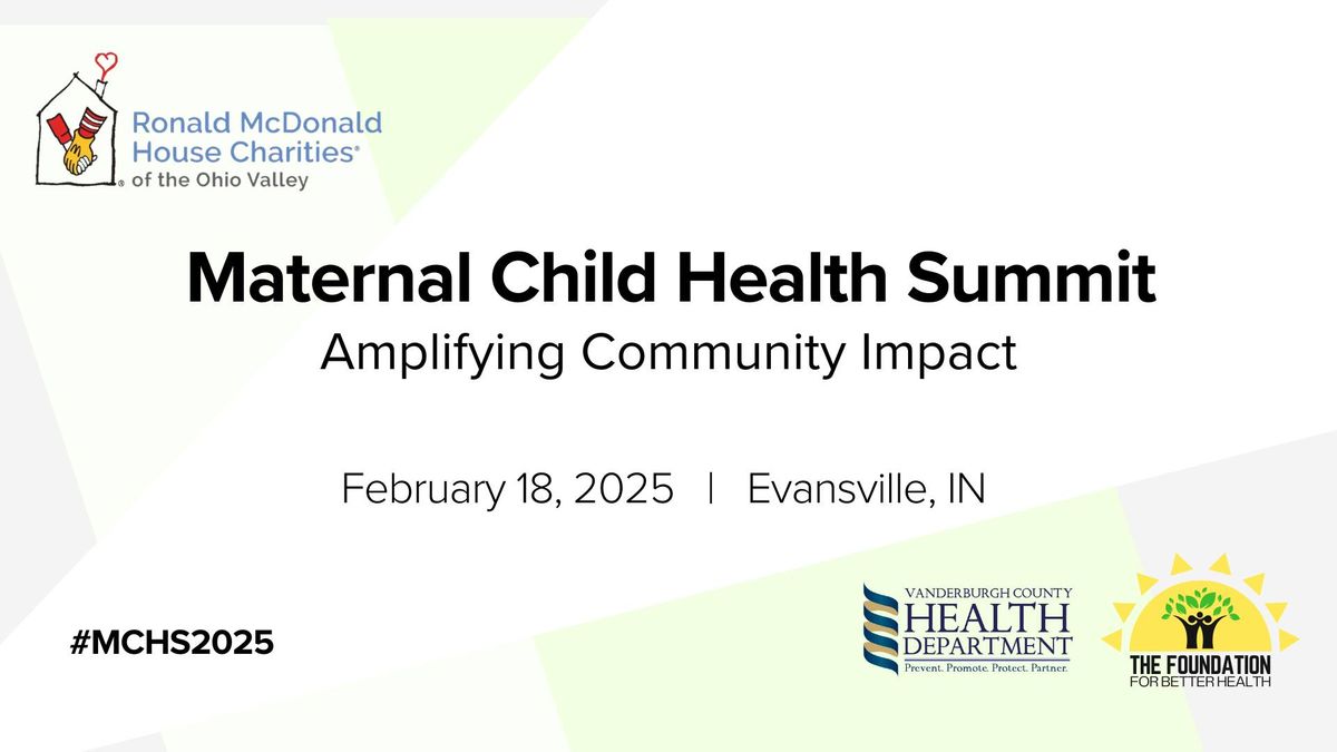 Maternal Child Health Summit 2025