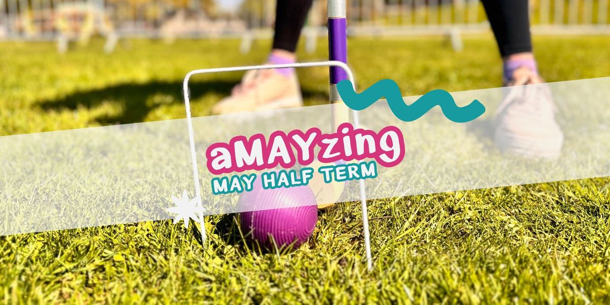 aMAYzing May Half Term - Knucker Trail & Lawn Games