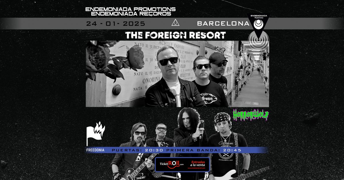 THE FOREIGN RESORT \/\/ HORRORWOLF  (BARCELONA)