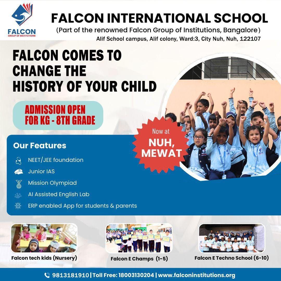 Falcon International School \u2013 A New Era in Education Begins in Nuh !