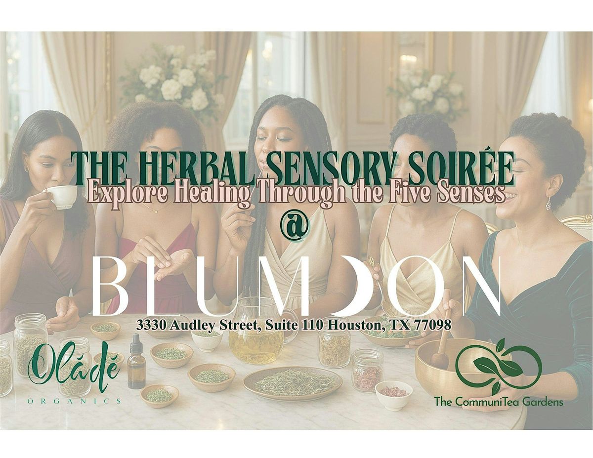 Merry Mindful Herbal DIY Experiences:  The Herbal Sensory Soir\u00e9e!