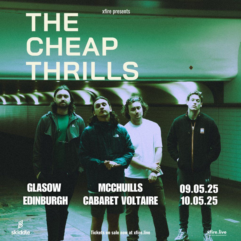 The Cheap Thrills + support - Glasgow