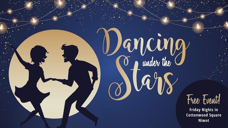 Dancing Under The Stars Niwot - Salsa!
