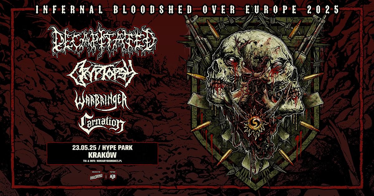 DECAPITATED + Cryptopsy, Warbringer, Carnation \/ 23.05.25 \/ Hype Park, Krak\u00f3w 