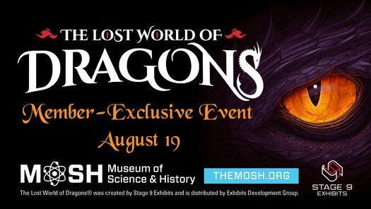 Member-Exclusive Event: The Lost World of Dragons