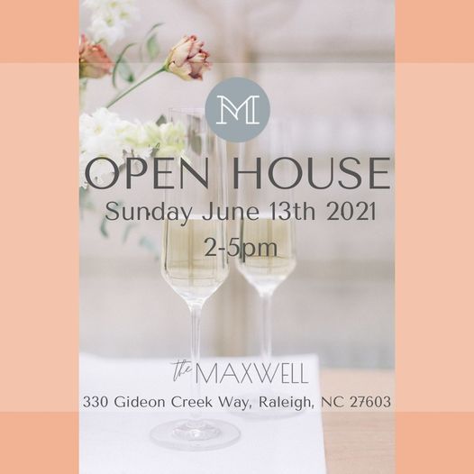 The Maxwell Raleigh Summer Open House