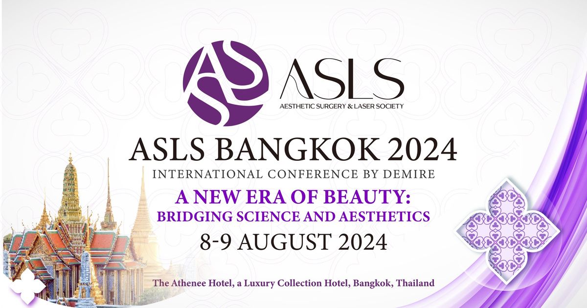 ASLS Bangkok 2024, International Conference by DEMIRE