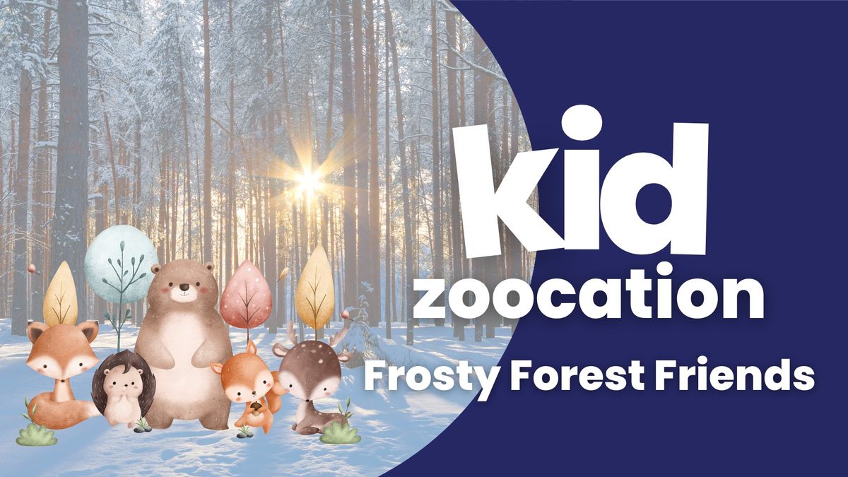 KidZoocation: Frosty Forest Friends