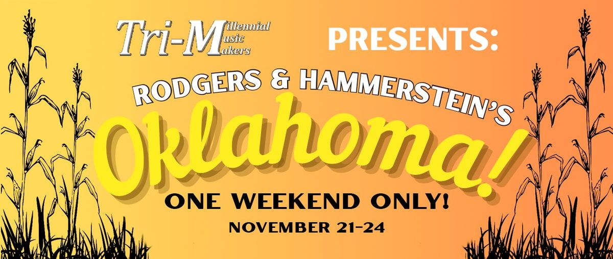 Tri-M Productions: OKLAHOMA!