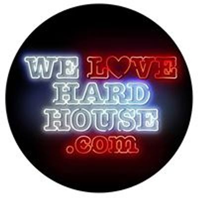 welovehardhouse.com