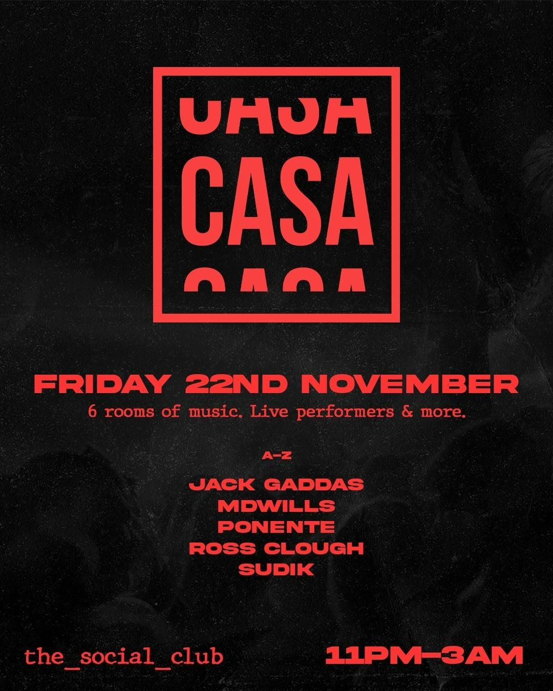 CASA: FRIDAY AT THE SOCIAL CLUB \/\/ 22.11