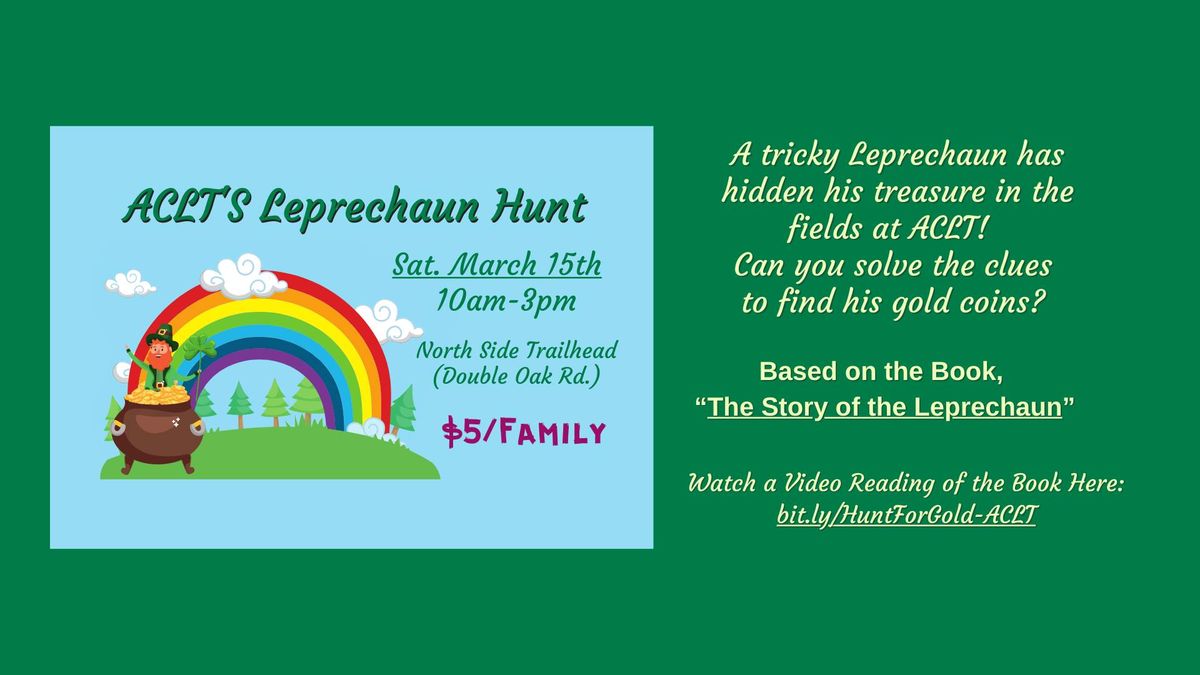 ACLT's Leprechaun Hunt