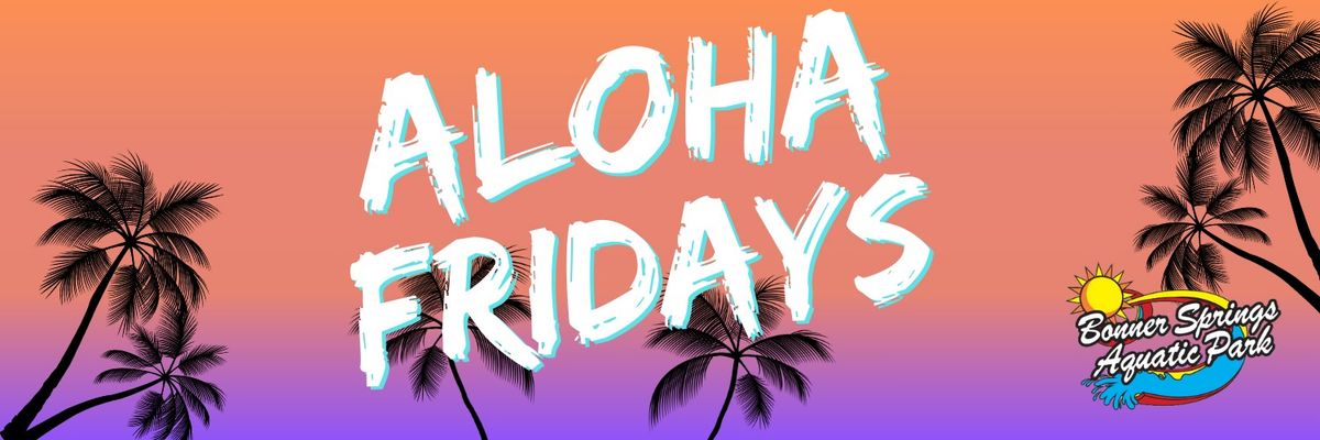 Aloha Fridays