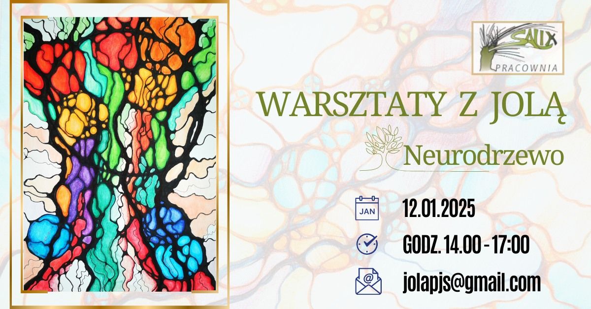 Warsztaty z Jol\u0105- Neurodrzewo