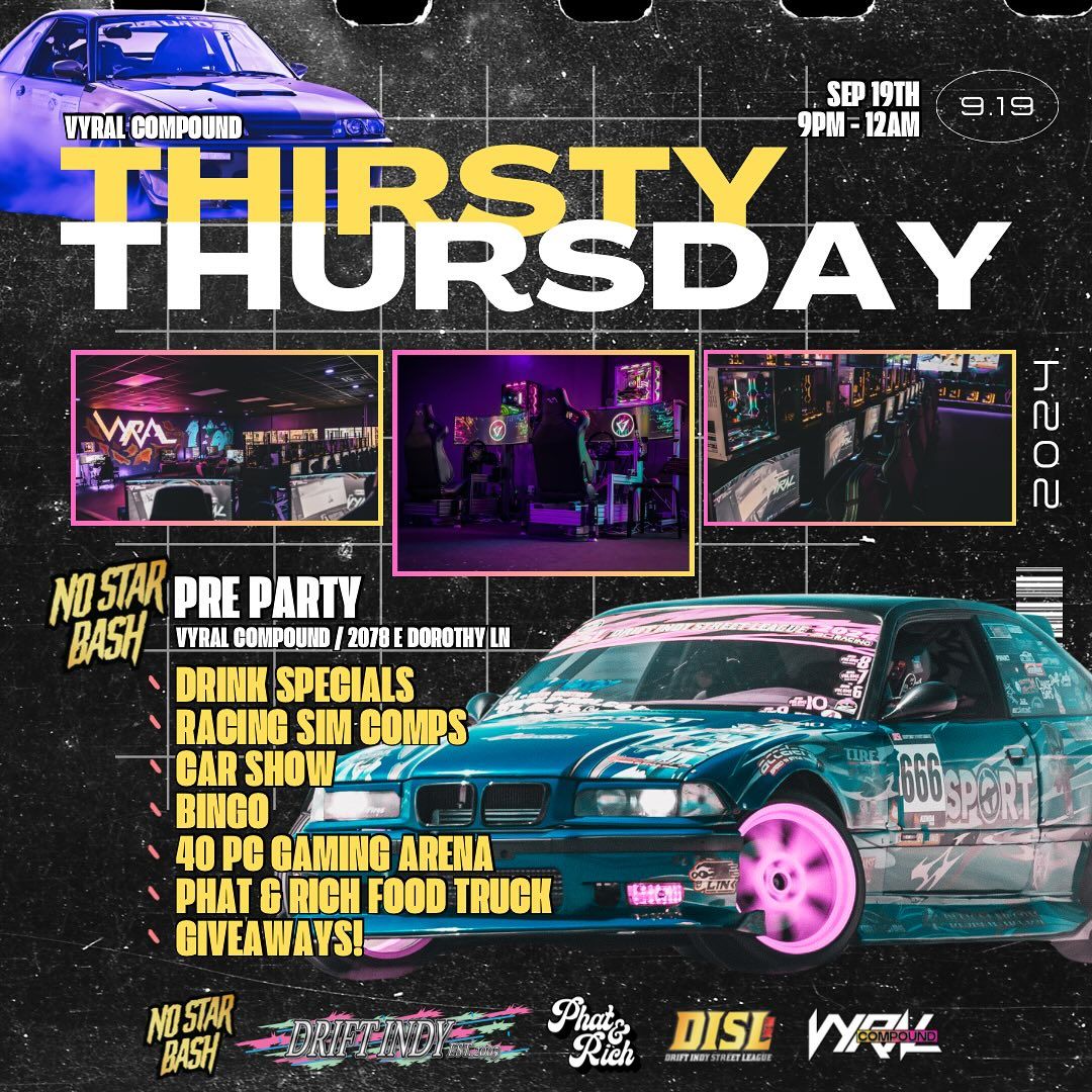 Thirsty Thursday at Vyral Compound (No Star Bash Pre Party) 