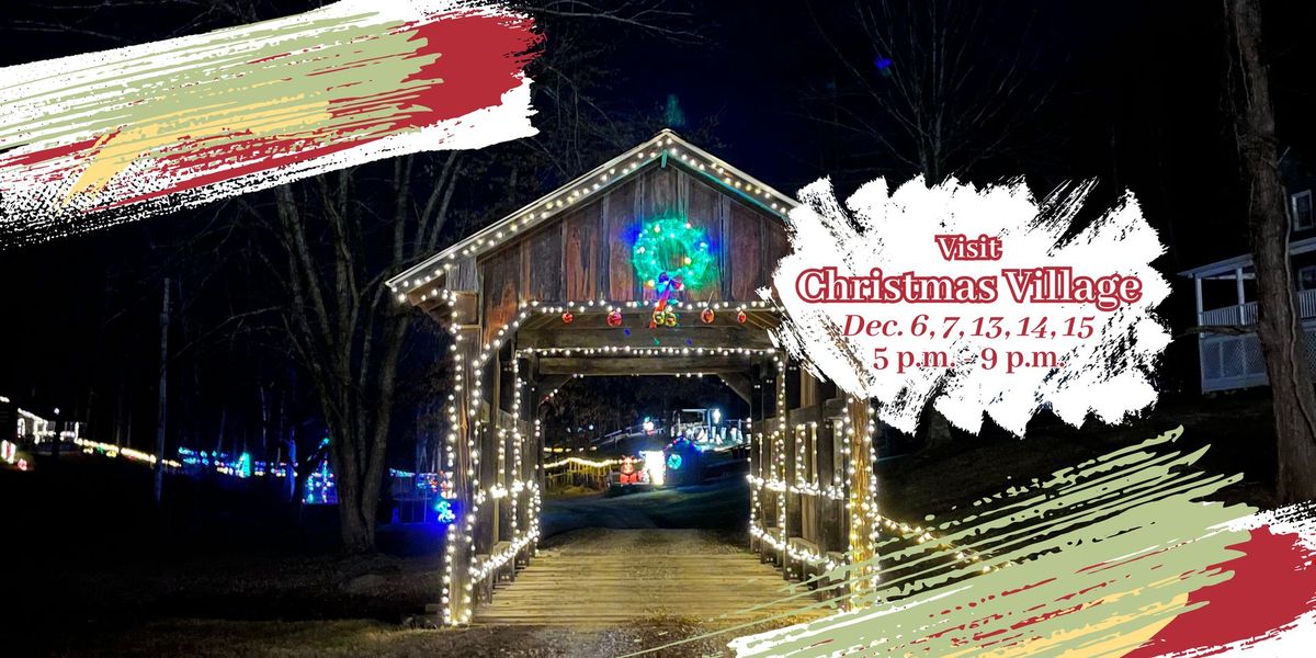 Christmas Village at Heritage Farm (Huntington, WV)