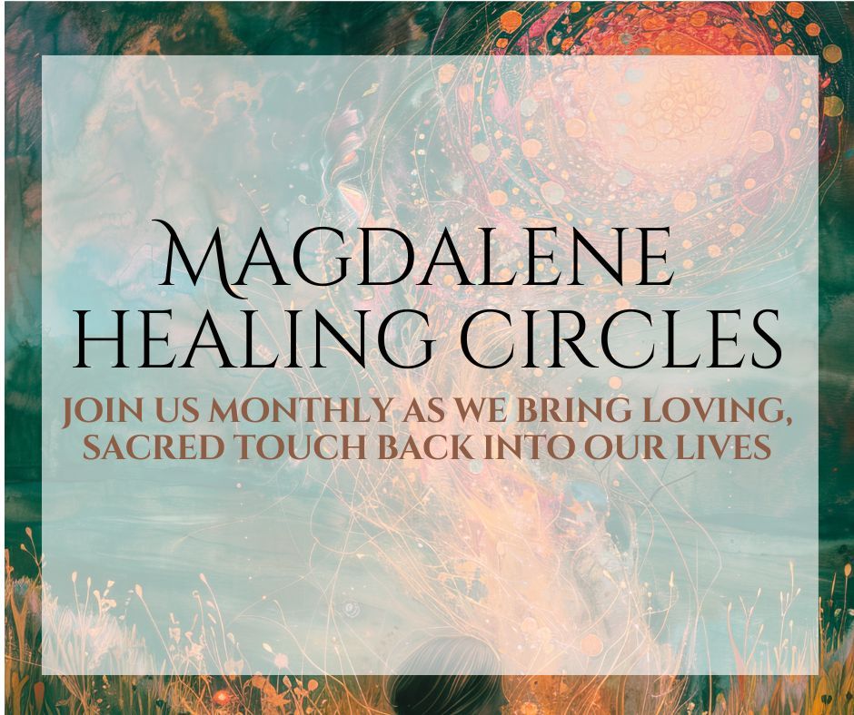 Magdalene Healing Circles