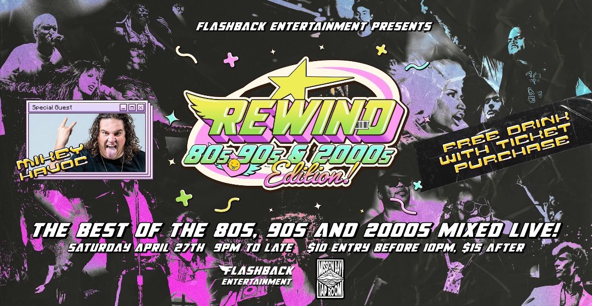 Rewind ? - 80\u2019s, 90's & 2000's Edition 