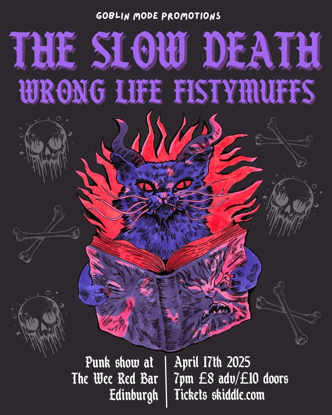 The Slow Death + Wrong Life + Fistymuffs