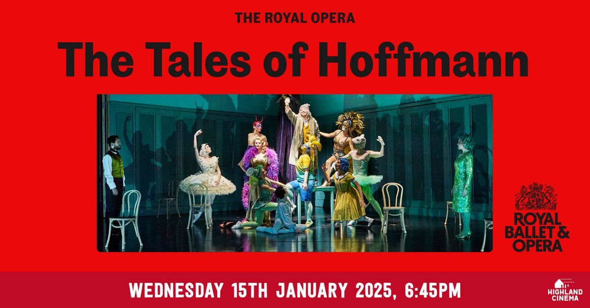 The Royal Opera: The Tales Of Hoffman