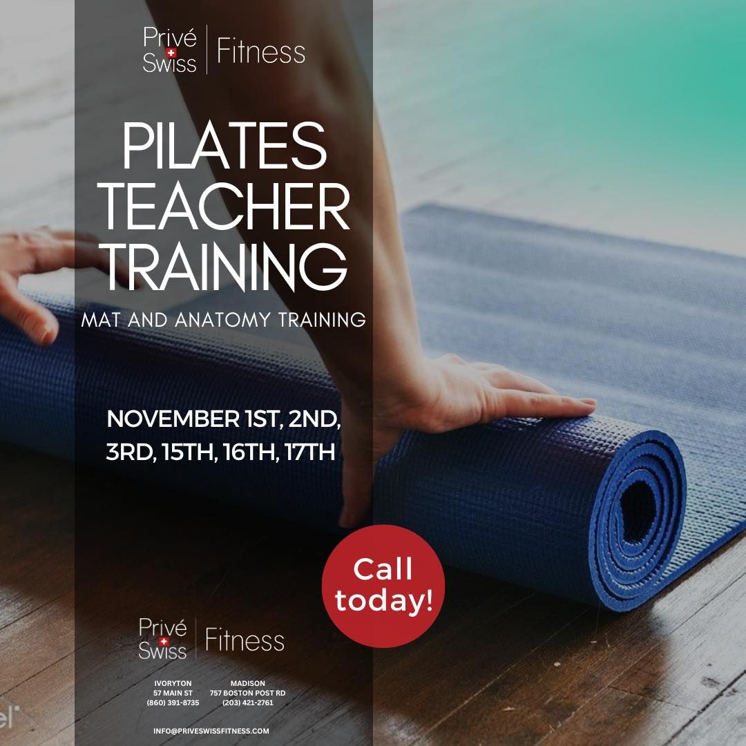 Priv\u00e9-Swiss Pilates Teacher Training: Anatomy & Mat