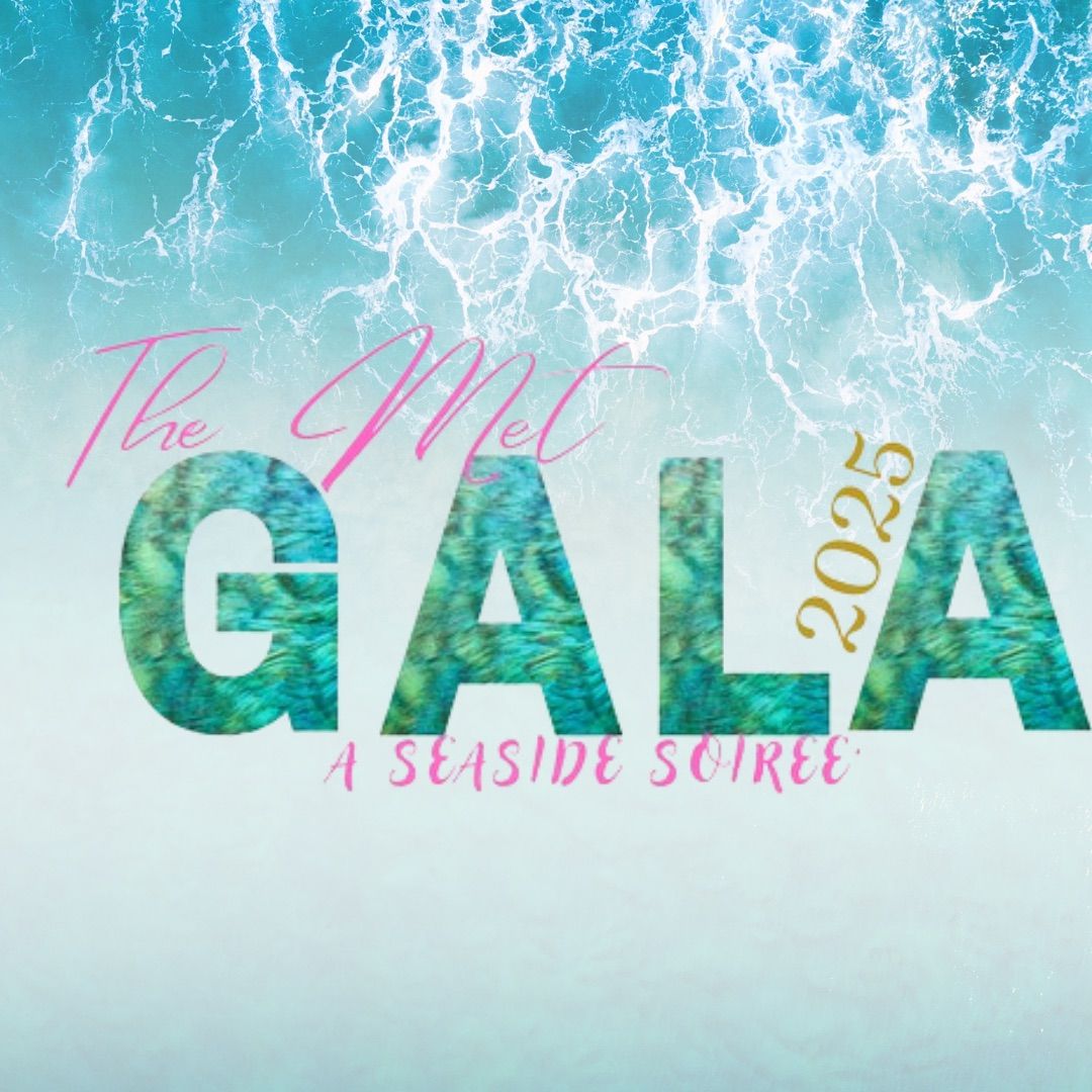 The Met Gala: A Seaside Soir\u00e9e 