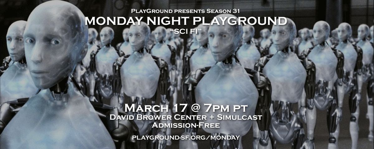 Monday Night PlayGround: Sci-Fi