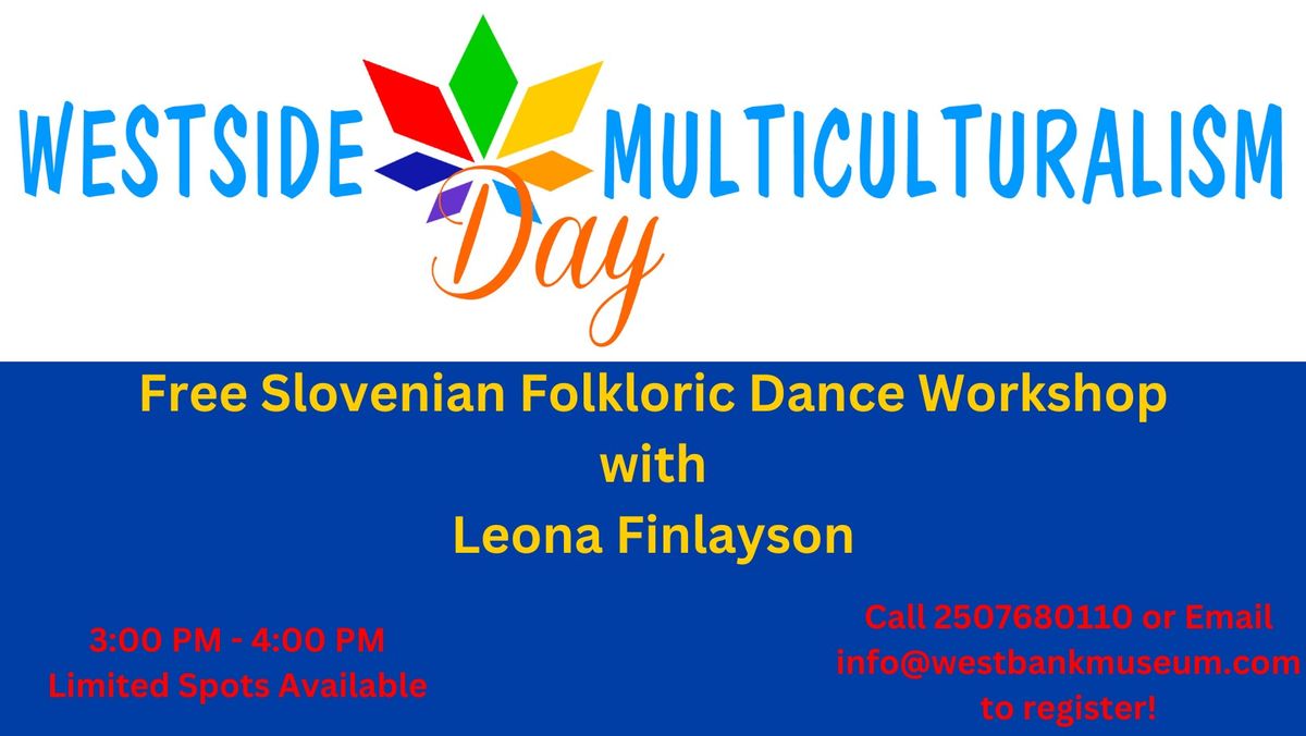 Slovenian Folkloric Dance Workshop at the Westside Multiculturalism Day