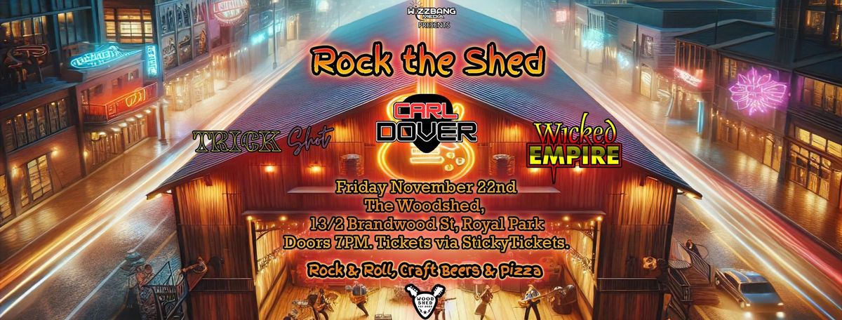 Rock the Shed 2 - November 22nd 2024