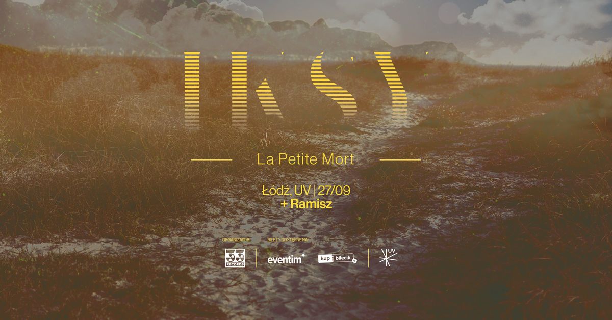 IKSY + Ramisz - "La petite mort" | \u0141\u00d3D\u0179