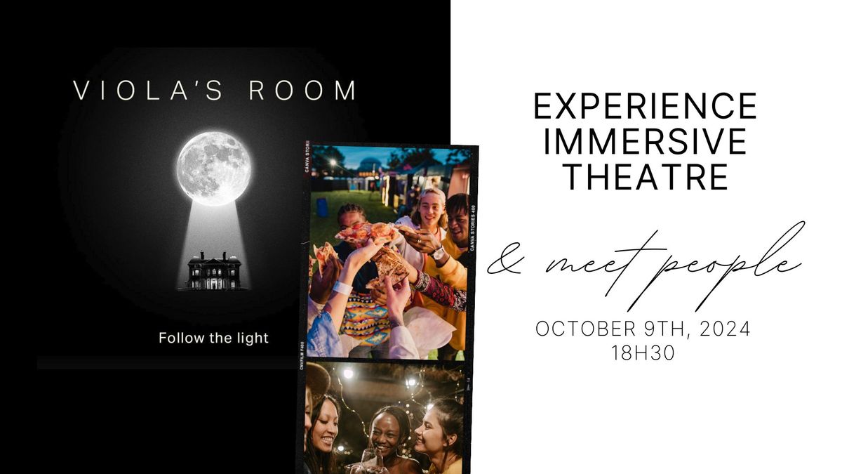 Experience Immersive Theatre with strangers