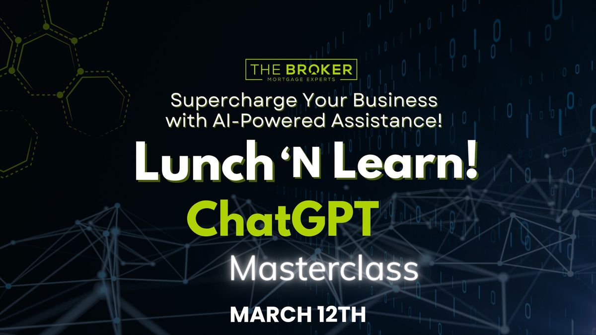 Lunch 'N Learn - Chatgpt Class