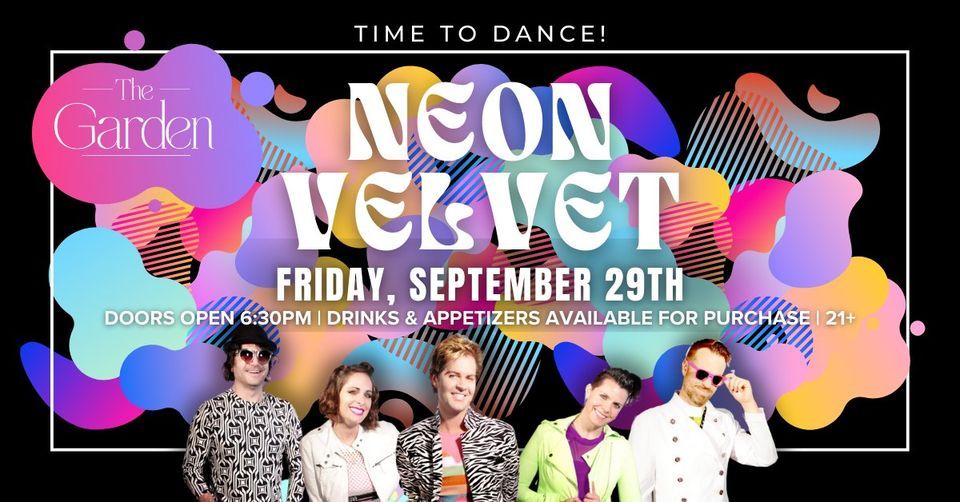 Neon Velvet - Live at The Garden