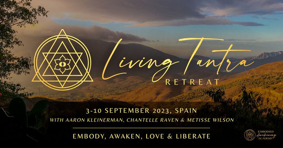 Living Tantra Retreat: Spain 2023