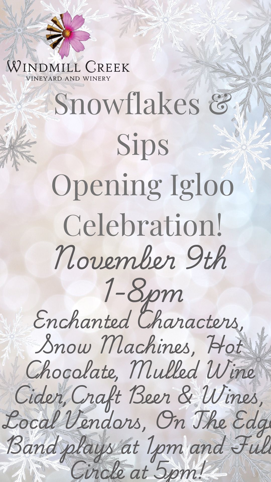 Snowflakes and Sips Igloo Opening Day Celebration 