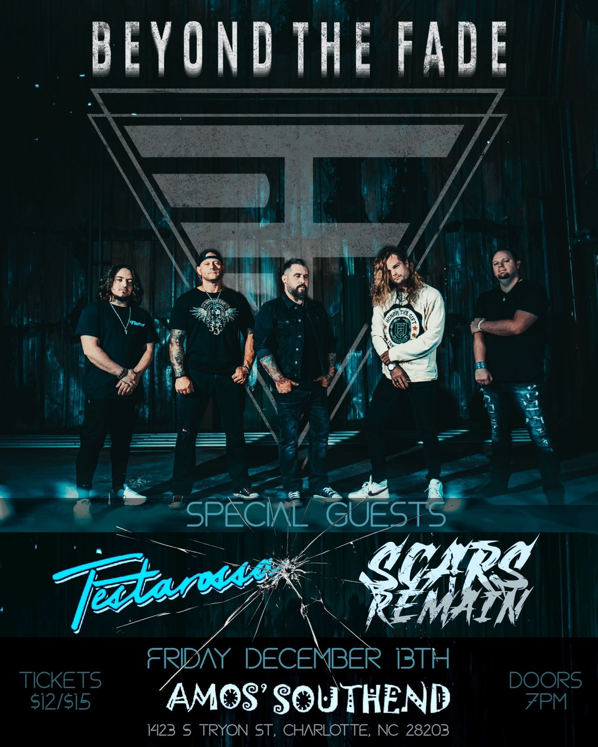 Beyond The Fade with special guests Testarossa and Scars Remain